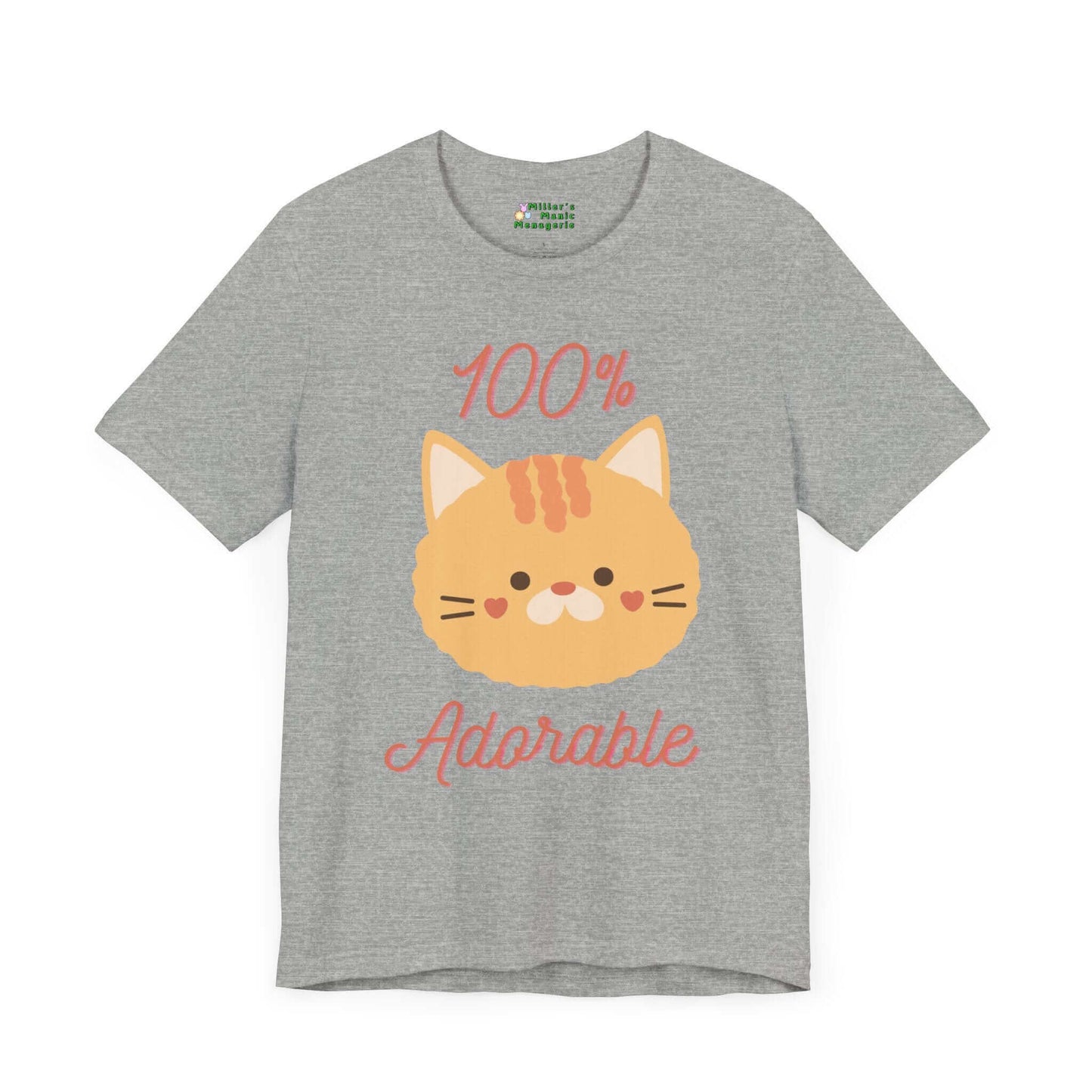100_Adorable_Cute_Funny_Cartoon_Cat_Adult_Unisex_T-Shirt_Humor_Joke_Tee_Shirt_by_Miller_s_Manic_Menagerie_Athletic_Heather_Front.jpg Miller's Manic Menagerie