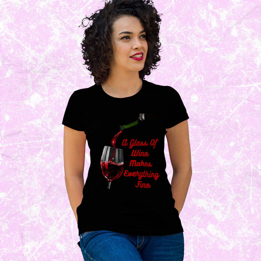 WineMakesEverythingFineFunnyAdultUnisexT-Shirt_HumorJokeTeeShirtbyMiller_sManicMenagerie1.jpg Miller's Manic Menagerie