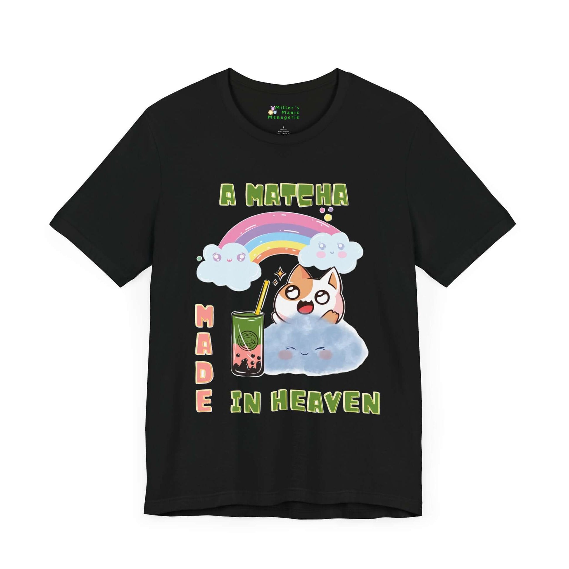 Matcha_Made_in_Heaven_Funny_Cartoon_Cat_Adult_Unisex_T-Shirt_Humor_Boba_Joke_Tee_Shirt_by_Miller_s_Manic_Menagerie_Black_Front.jpg Miller's Manic Menagerie