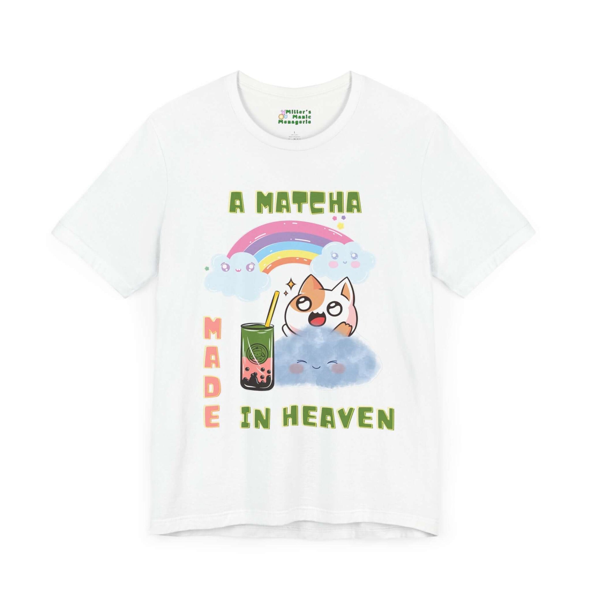 Matcha_Made_in_Heaven_Funny_Cartoon_Cat_Adult_Unisex_T-Shirt_Humor_Boba_Joke_Tee_Shirt_by_Miller_s_Manic_Menagerie_White_Front.jpg Miller's Manic Menagerie