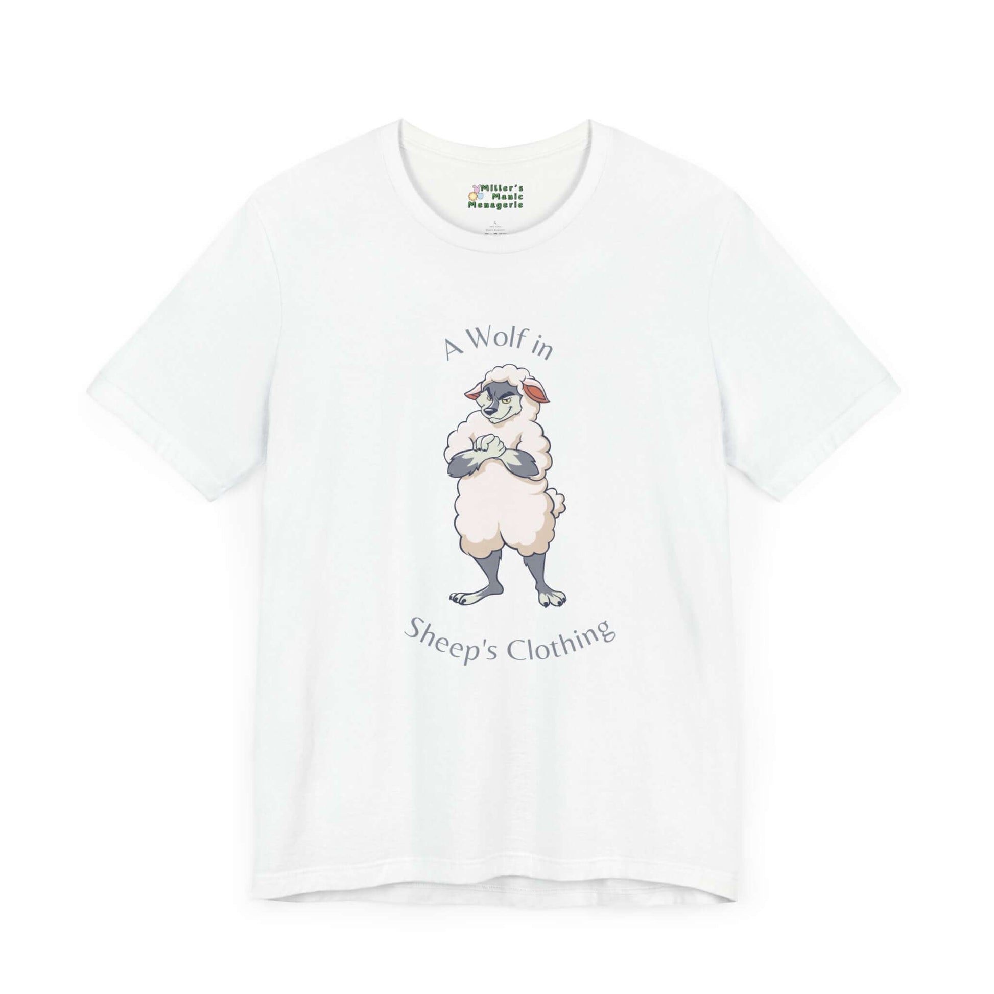 Wolf_in_Sheep_s_Clothing_Funny_Cartoon_Adult_Unisex_T-Shirt_Humor_Joke_Tee_Shirt_by_Miller_s_Manic_Menagerie_White_Front.jpg Miller's Manic Menagerie