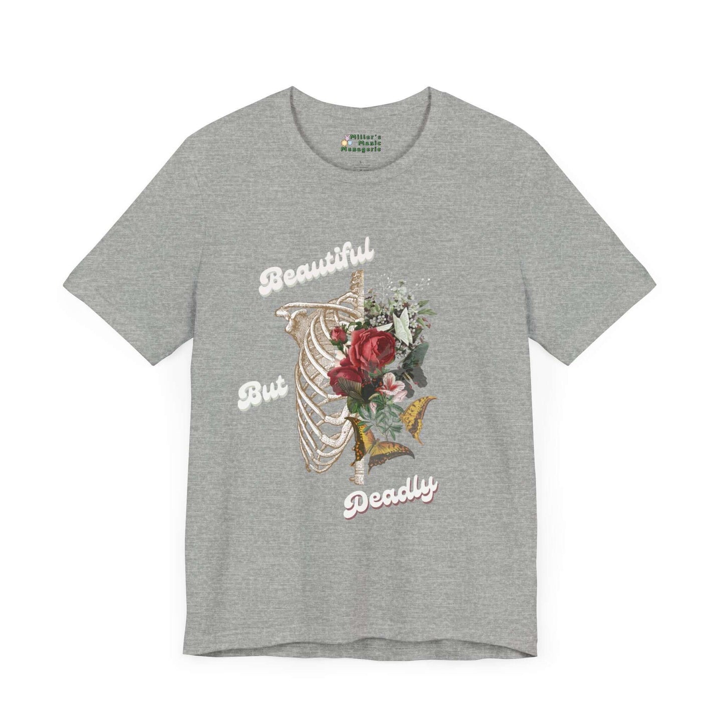 Beautiful_But_Deadly_Dark_Gothic_Skeletal_Butterfly_Adult_Unisex_T-Shirt_Phrase_Tee_Shirt_by_Miller_s_Manic_Menagerie_Athletic_Heather_Front.jpg Miller's Manic Menagerie