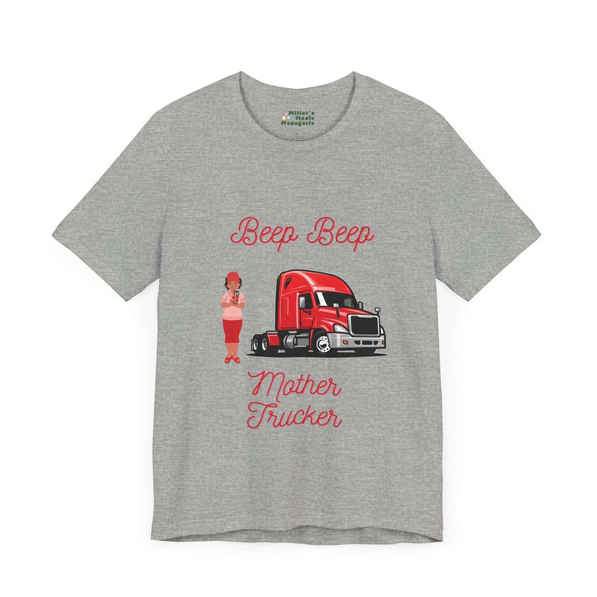 Mother_Trucker_Funny_Cartoon_Adult_Unisex_T-Shirt_Silly_Humor_Joke_Tee_Shirt_by_Miller_s_Manic_Menagerie_Athletic_Heather_Front.jpg Miller's Manic Menagerie
