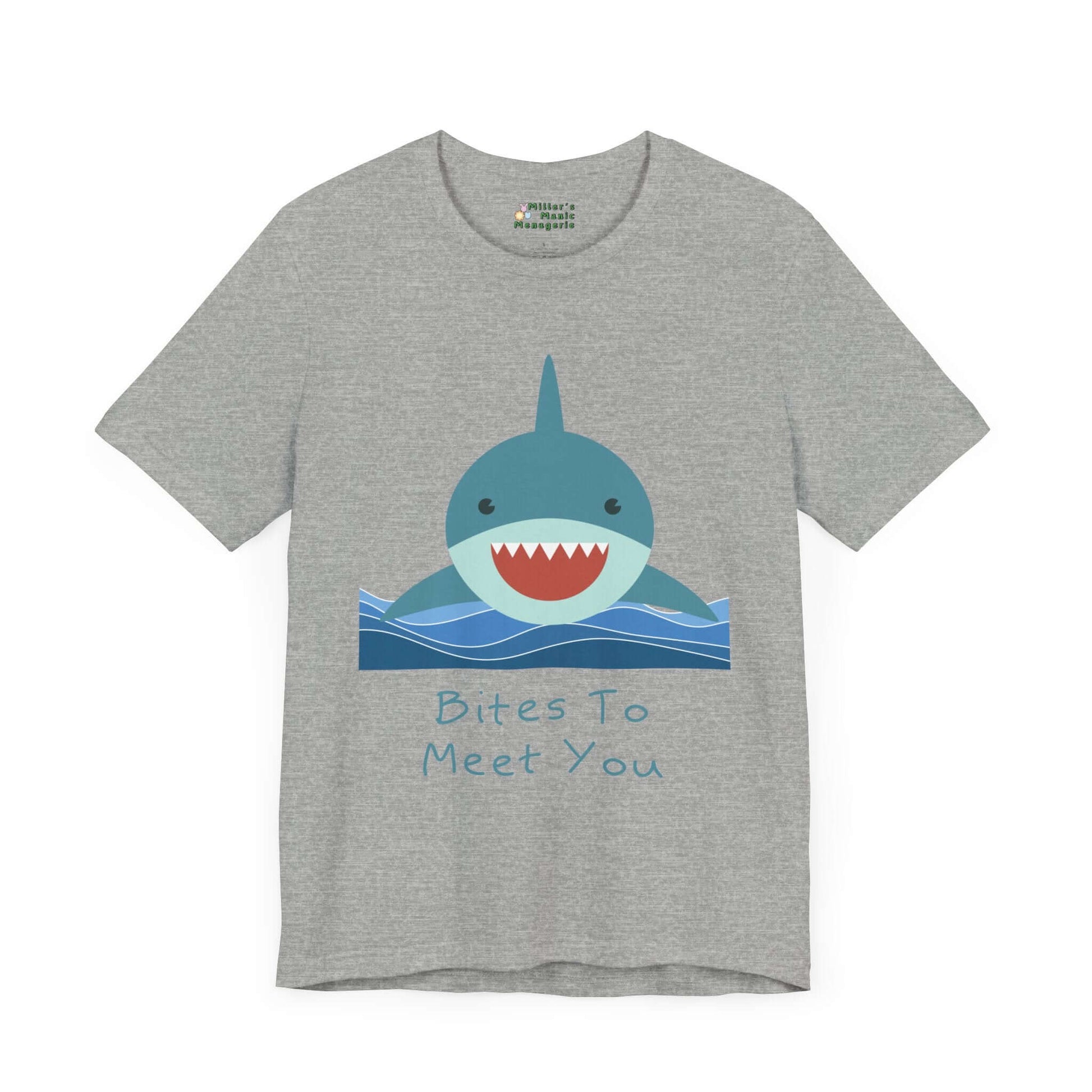 Bites_to_Meet_You_Funny_Cartoon_Adult_Unisex_T-Shirt_Humor_Shark_Joke_Tee_Shirt_by_Miller_s_Manic_Menagerie_Athletic_Heather_Front.jpg Miller's Manic Menagerie