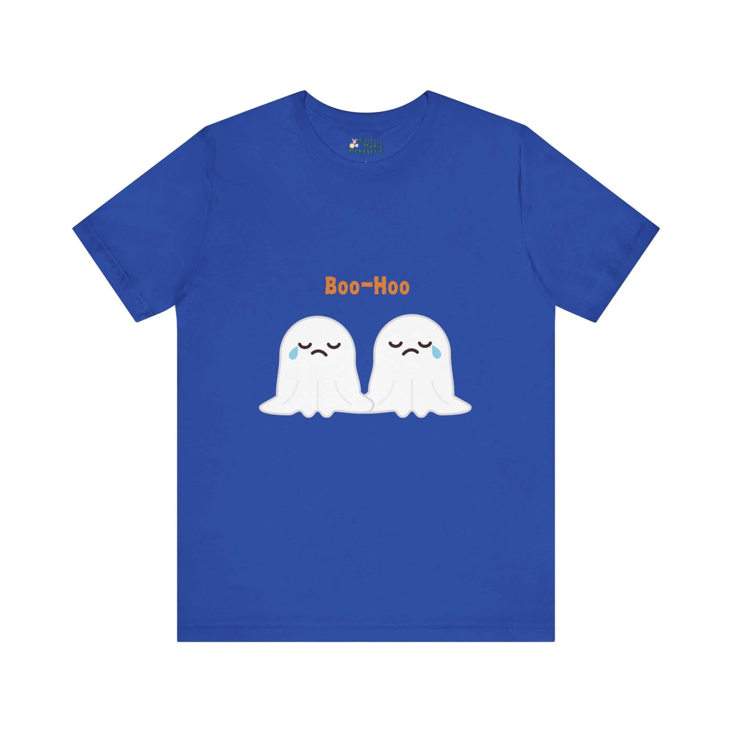 Miller_s_Manic_Menagerie_Adult_Unisex_T-Shirt_Cute_Ghost_Saying_Spooky_Cartoon_Specter_Halloween_Theme_Paranormal_Pun_Tee_Royal_Blue.jpg MillersMMMerch