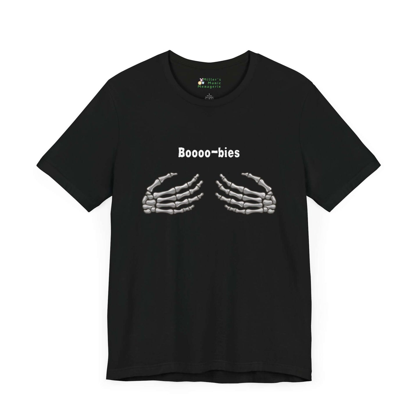 Boo-bies_Funny_Cartoon_Skeleton_Pun_Adult_Unisex_T-Shirt_Humor_Halloween_Joke_Tee_Shirt_by_Miller_s_Manic_Menagerie_Black_Front.jpg Miller's Manic Menagerie