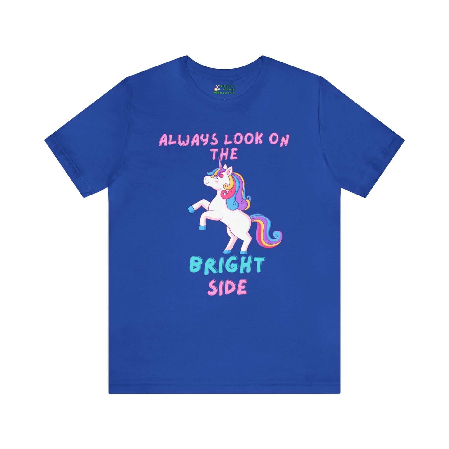 Miller_s_Manic_Menagerie_Cartoon_Slogan_Rainbow_Unicorn_Adult_Unisex_T-Shirt_Pony_Happy_Pride_LGBTQ_Uplifting_Joy_Tee_Royal_Blue.jpg MillersMMMerch