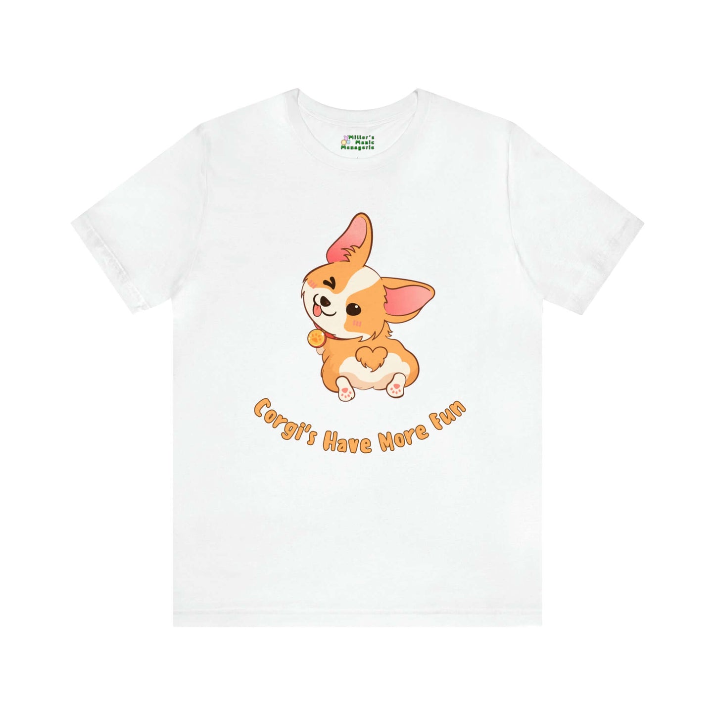 Miller_s_Manic_Menagerie_Funny_Cartoon_Corgi_Dog_Adult_Unisex_T-Shirt_Puppy_Joke_Gag_Gift_Prank_Humor_Pet_Laugh_Pun_Tee_White.jpg MillersMMMerch