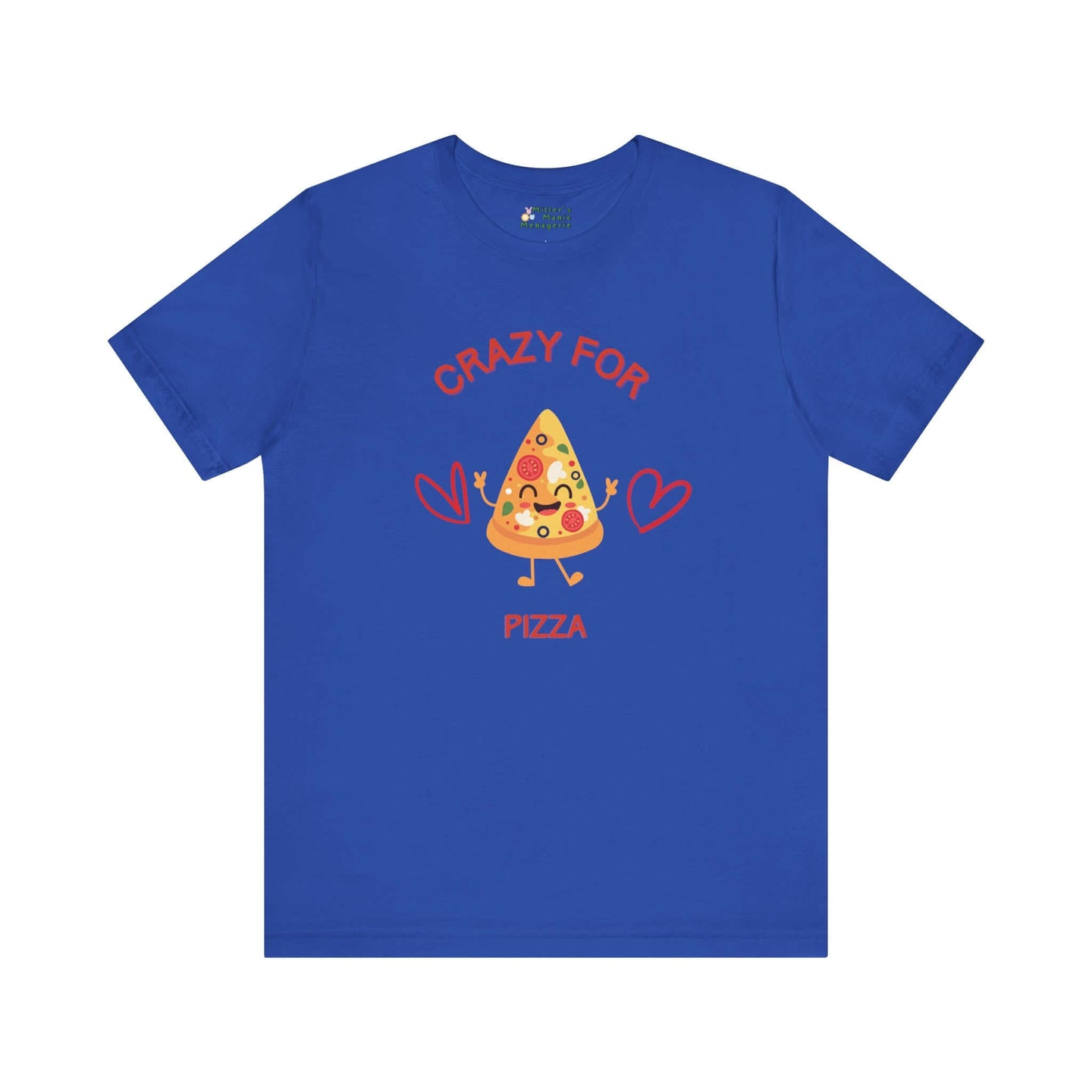 Miller_s_Manic_Menagerie_Adult_Unisex_T-Shirt_Pizza_Lover_Saying_Birthday_Gift_Dough_Present_Food_Fanatic_Slogan_Phrase_Tee_Royal_Blue.jpg MillersMMMerch