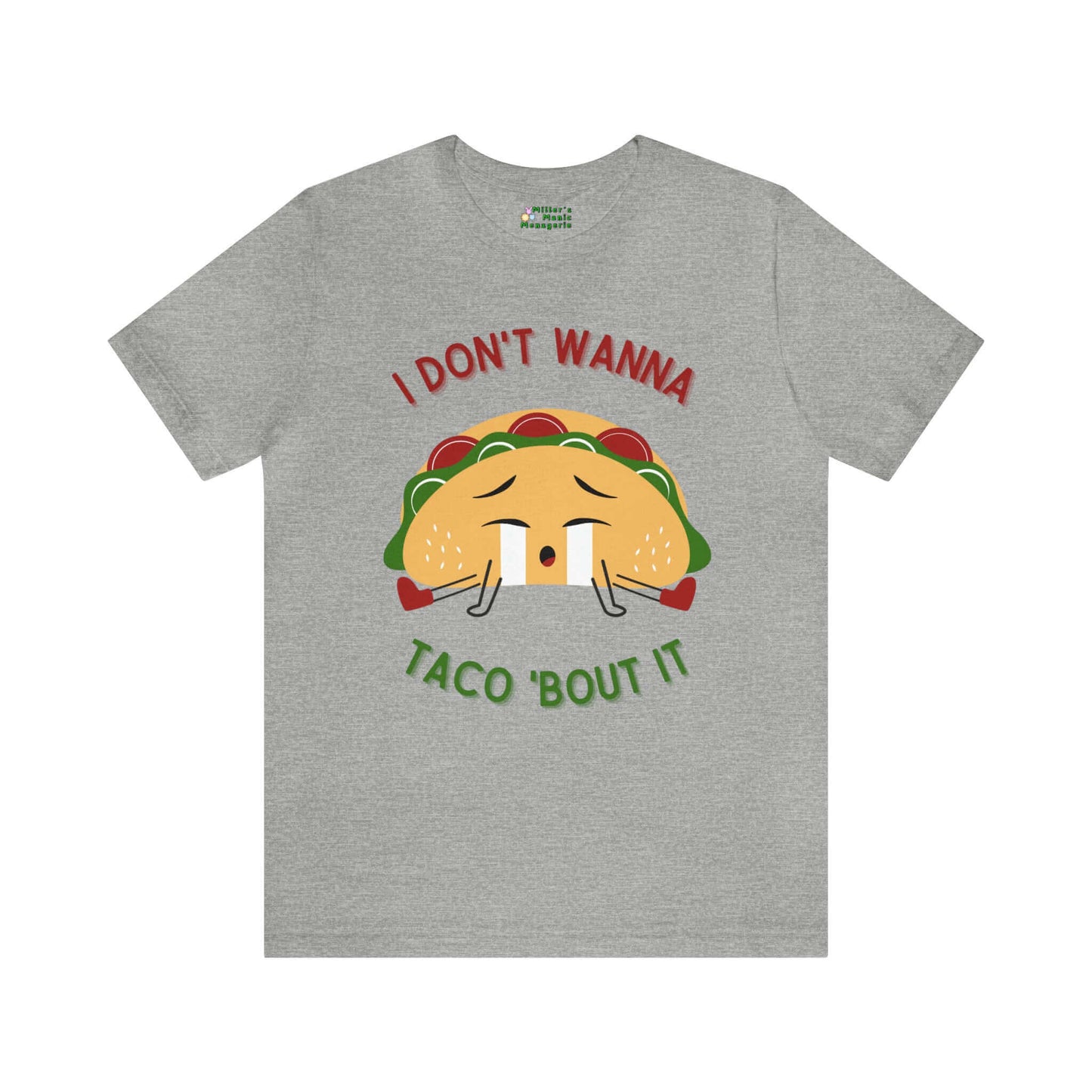 Miller_s_Manic_Menagerie_Funny_Cartoon_Taco_Humor_Adult_Unisex_T-Shirt_Joke_Gag_Gift_Pun_Prank_Food_Chef_Eat_Feast_Tee_Athletic_Heather.jpg MillersMMMerch