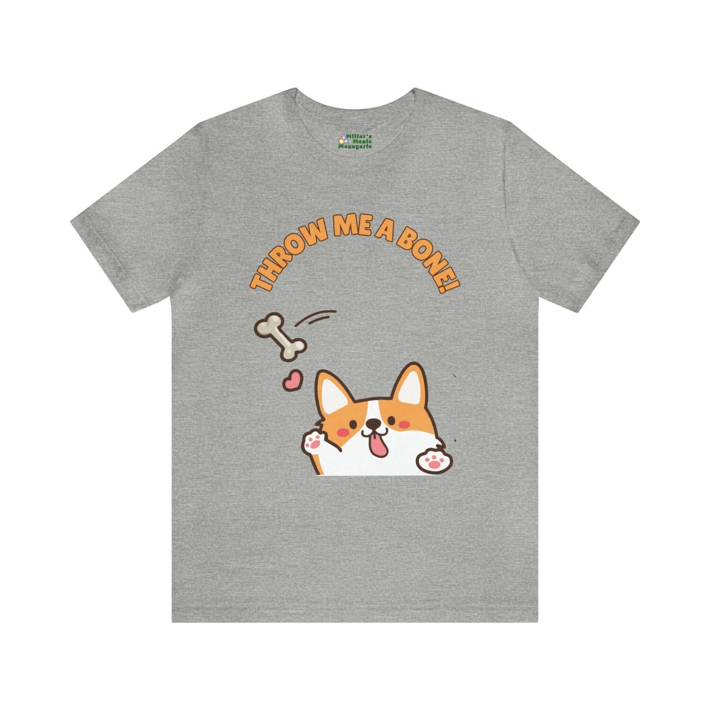 Miller_s_Manic_Menagerie_Funny_Cartoon_Corgi_Dog_Adult_Unisex_T-Shirt_Puppy_Joke_Gag_Gift_Prank_Humor_Pet_Laugh_Pun_Tee_Athletic_Heather_2.jpg MillersMMMerch