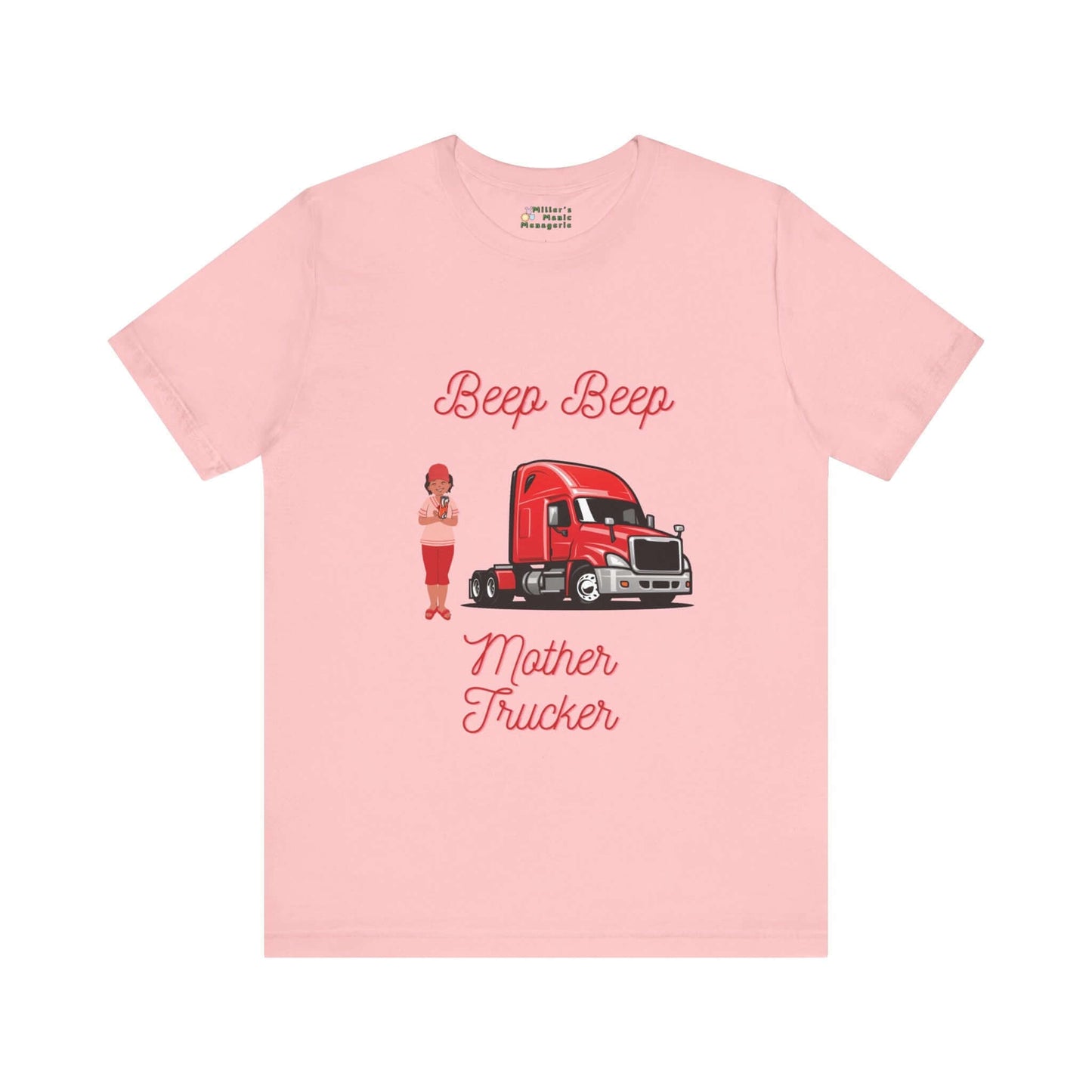 Miller_s_Manic_Menagerie_Adult_Unisex_T-Shirt_Funny_Trucker_Saying_Silly_Phrase_Dad_Joke_Mother_Pun_Big_Rig_Gag_Slogan_Tee_Pink.jpg MillersMMMerch