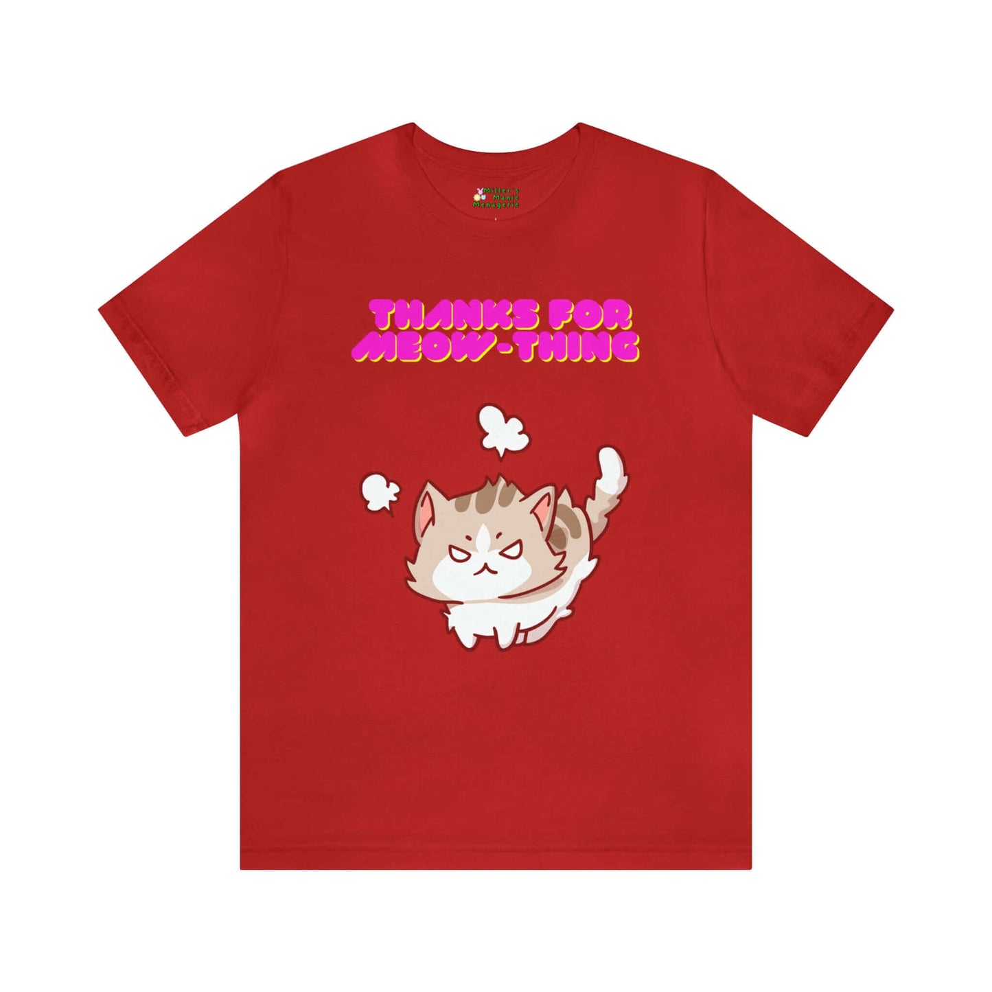 Miller_s_Manic_Menagerie_Funny_Cartoon_Cat_Humor_Adult_Unisex_T-Shirt_Kitty_Kitten_Meow_Joke_Gag_Gift_Mew_Pet_Pun_Purr_Tee_Red_4.jpg MillersMMMerch