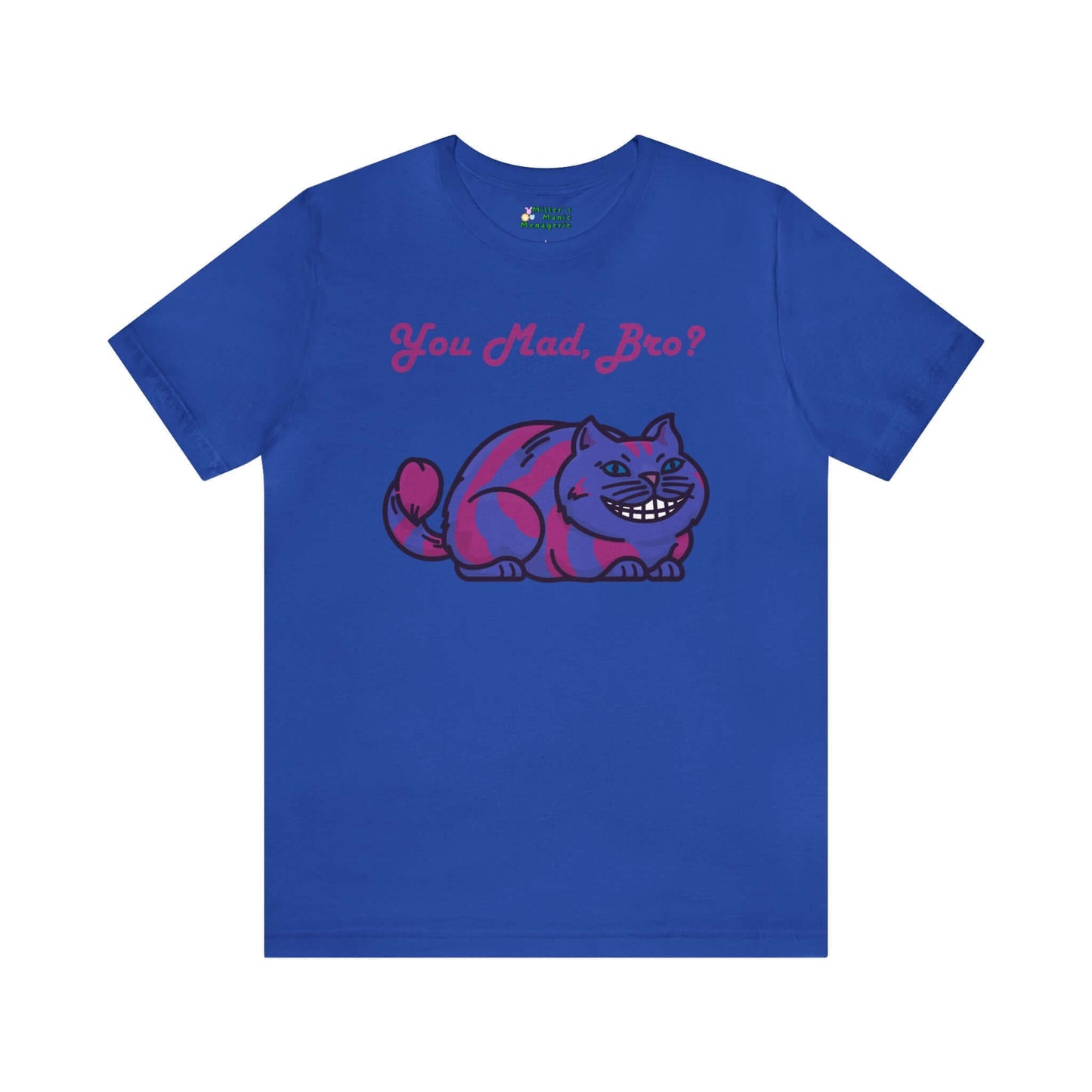 Miller_s_Manic_Menagerie_Funny_Cartoon_Cheshire_Cat_Adult_Unisex_T-Shirt_Kitty_Kitten_Meow_Joke_Gag_Pun_Humor_Pet_Mew_Tee_Royal_Blue.jpg MillersMMMerch