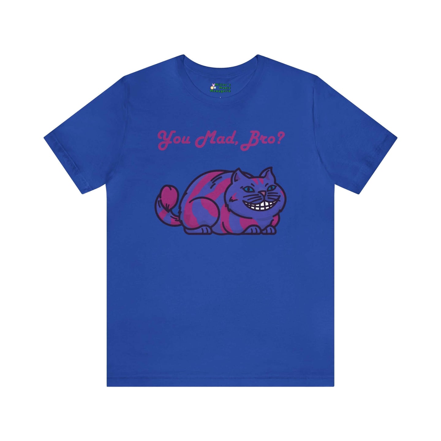 Miller_s_Manic_Menagerie_Funny_Cartoon_Cheshire_Cat_Adult_Unisex_T-Shirt_Kitty_Kitten_Meow_Joke_Gag_Pun_Humor_Pet_Mew_Tee_Royal_Blue.jpg MillersMMMerch