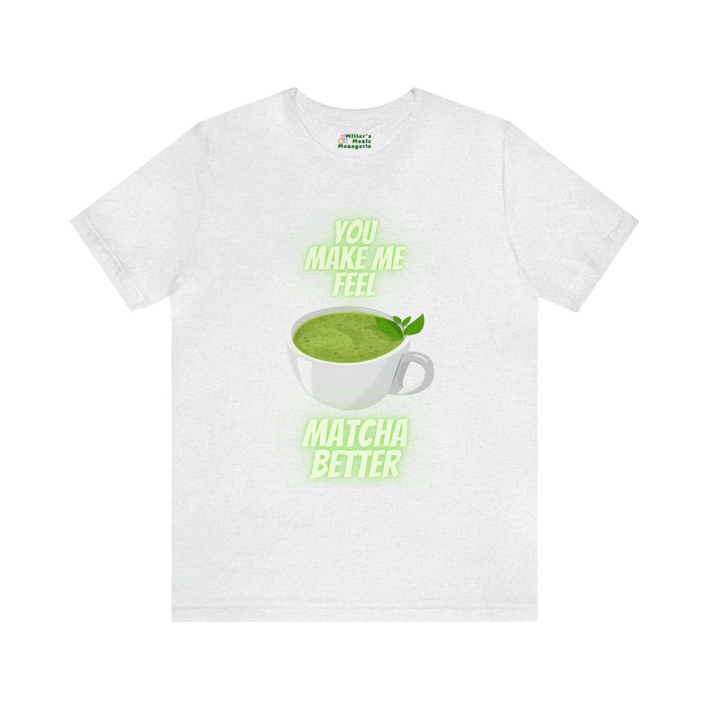 Miller_s_Manic_Menagerie_Cartoon_Matcha_Tea_Humor_Adult_Unisex_T-Shirt_Gag_Gift_Dad_Joke_Boba_Laugh_Funny_Pun_Present_Tee_Ash.jpg MillersMMMerch