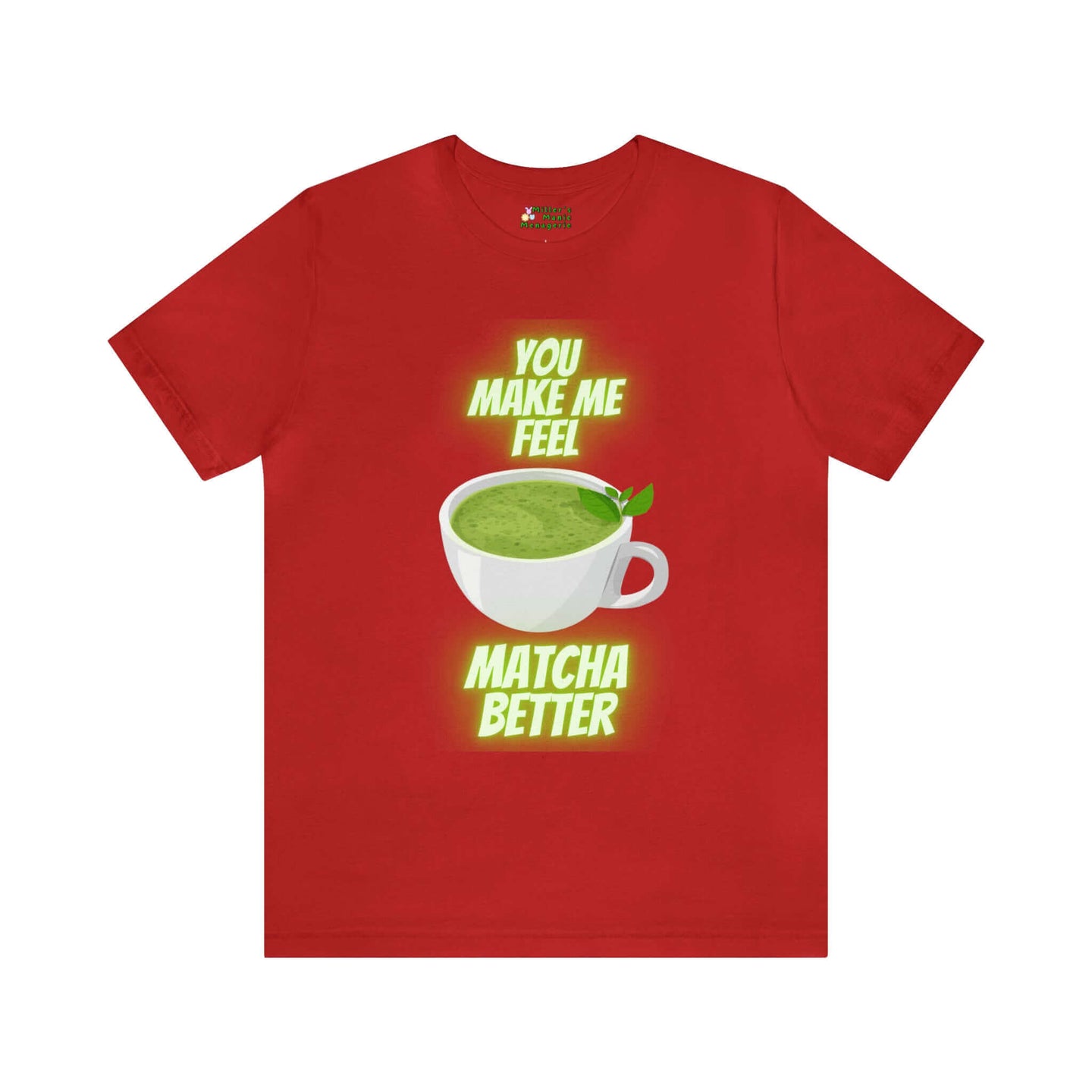 Miller_s_Manic_Menagerie_Cartoon_Matcha_Tea_Humor_Adult_Unisex_T-Shirt_Gag_Gift_Dad_Joke_Boba_Laugh_Funny_Pun_Present_Tee_Red.jpg MillersMMMerch