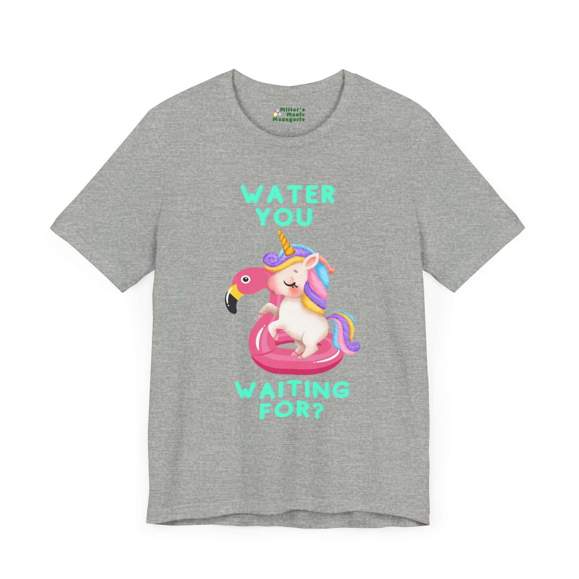 Water_You_Waiting_For_Rainbow_Unicorn_Pun_Adult_Unisex_T-Shirt_Summer_Humor_Pool_Joke_Tee_Shirt_by_Miller_s_Manic_Menagerie_Athletic_Heather_Front.jpg Miller's Manic Menagerie